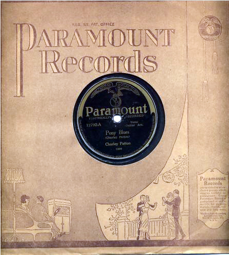 CHARLEY PATTON    Pony Blues  (Paramount 12792, 1929)  78 RPM Record